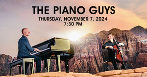 11/7/24 The Piano Guys 7:30pm