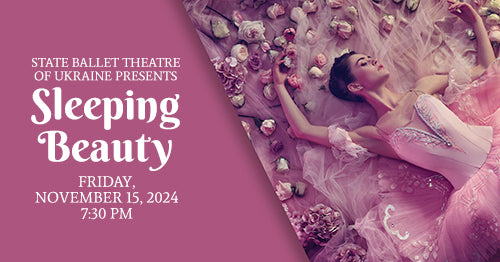 11/15/24 Sleeping Beauty 7:30pm