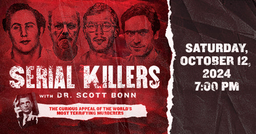 10/12/24 Serial Killers 7:00pm