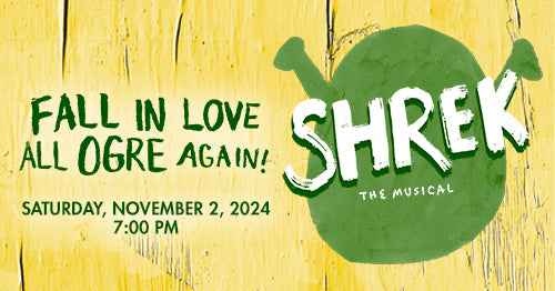 11/2/24 Shrek the Musical 7:00 PM