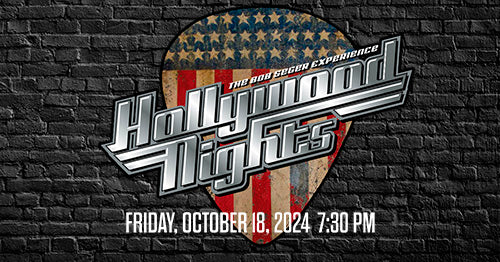 10/18/24 Hollywood Nights 7:30 PM