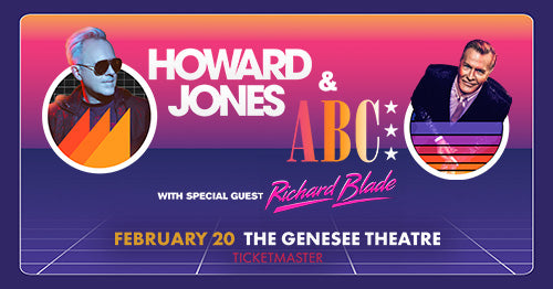 2/20/25 Howard Jones & ABC 7:00PM