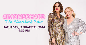 1/31/26 I Mom So Hard 7:30 PM